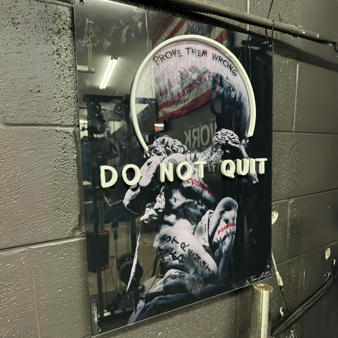 Do Not Quit - LED Wall Art (One Color)