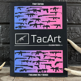 TacArt Coloring Books Firearms Only Series - First Edition