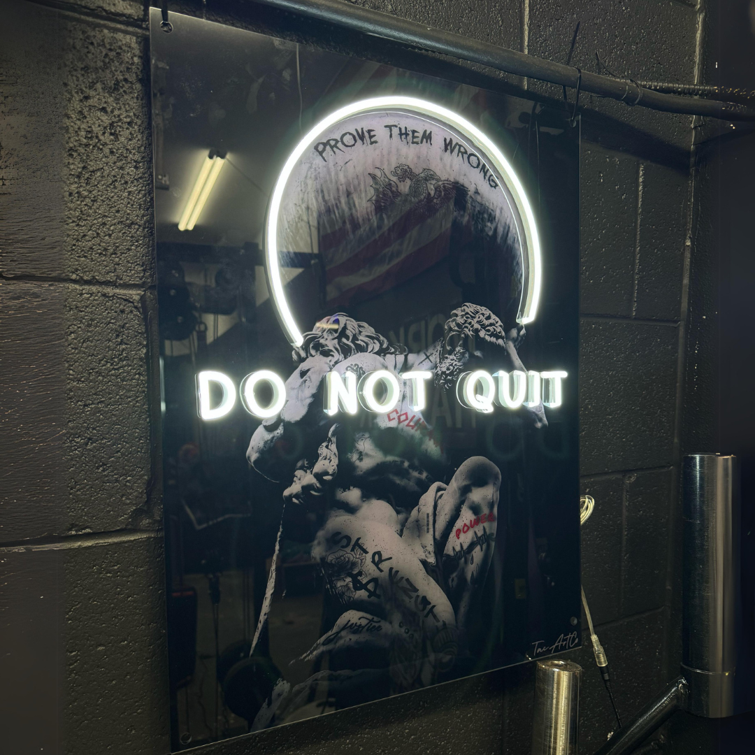 Do Not Quit  - LED Wall Art (One Color)